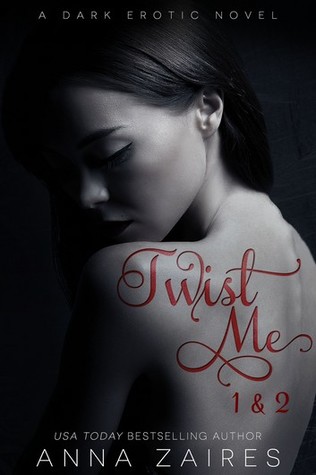 Twist Me & Keep Me (Twist Me, #1-2)
