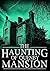 The Haunting of Quenby Mansion by J.S. Donovan