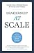 Leadership At Scale: Better...