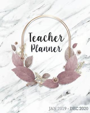 Teacher Planner Jan 2019-Dec 2020: Lesson Planner Weekly and Monthly Teacher Planner Calendar Schedule Academic Year Plan Record Notebook 8 x 10 inch 160 pages (Marble Teachers Planner 2019-2020)