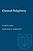 Classical Polyphony (Heritage)