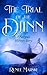 The Trial of the Djinn: A F...