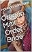 Oregon Mail Order Bride by Hannah Winstone