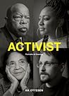 Activist by K.K. Ottesen