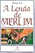 A Lenda de Merlim