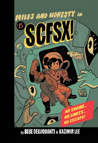 Miles and Honesty in SCFSX! (Paperback)