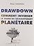 Drawdown : Comment inverser le cours du réchauffement planétaire