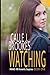 Watching (PAVAD: FBI Romantic Suspense, #1)