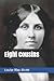Eight Cousins by Louisa May Alcott Eight Cousins by Louisa May Alcott