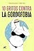 10 gritos contra la gordofobia by Magdalena Piñeyro