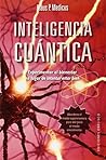 Inteligencia cuántica (Spanish Edition) Inteligencia cuántica (Spanish Edition)