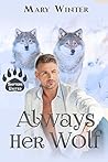 Always Her Wolf (Shifters United novella)