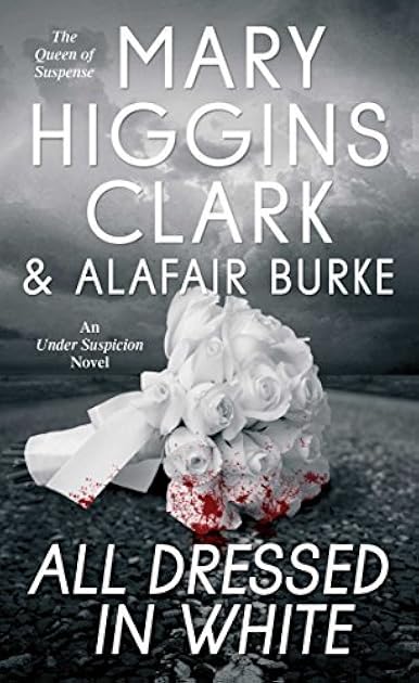 All Dressed in White (Under Suspicion, #3)