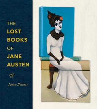 The Lost Books of Jane Austen (Hardcover)
