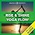 Rise & Shine Yoga Flows by MoveWith