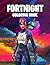 Fortnight Coloring Book: Fo...
