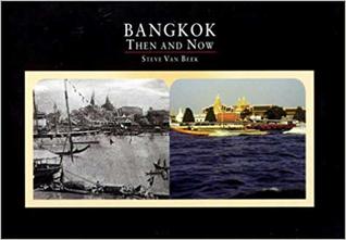 Bangkok Then and Now
