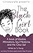 The Black Girl Book: A book...