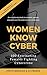 Women Know Cyber: 100 Fasci...