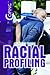 Coping with Racial Profiling