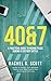 40&7 by Rachel G. Scott