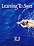 Learning To Swim by K.J .