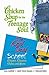 Chicken Soup for the Teenage Soul The Real Deal School: Cliques, Classes, Clubs and More