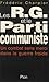 Les RG et le Parti communis...