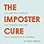 The Imposter Cure by Jessamy Hibberd