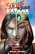 Suicide Squad: Katana: The Revenge of Kobra