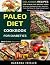 Paleo Diet Cookbook For Dia...