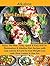 Alkaline & Anti-Inflammatory Diet Cookbook 2019: Enjoy 300 New, Tasty, Quick & Easy Anti-Inflammation & Alkaline Diet Recipes with Low Calorie & Carb for Fast Weight Loss with Slow Cooker & One Pot