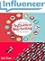 Influencer Marketing : How ...