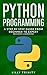 Python Programming: A Step ...