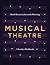 Musical Theatre: A Workbook...