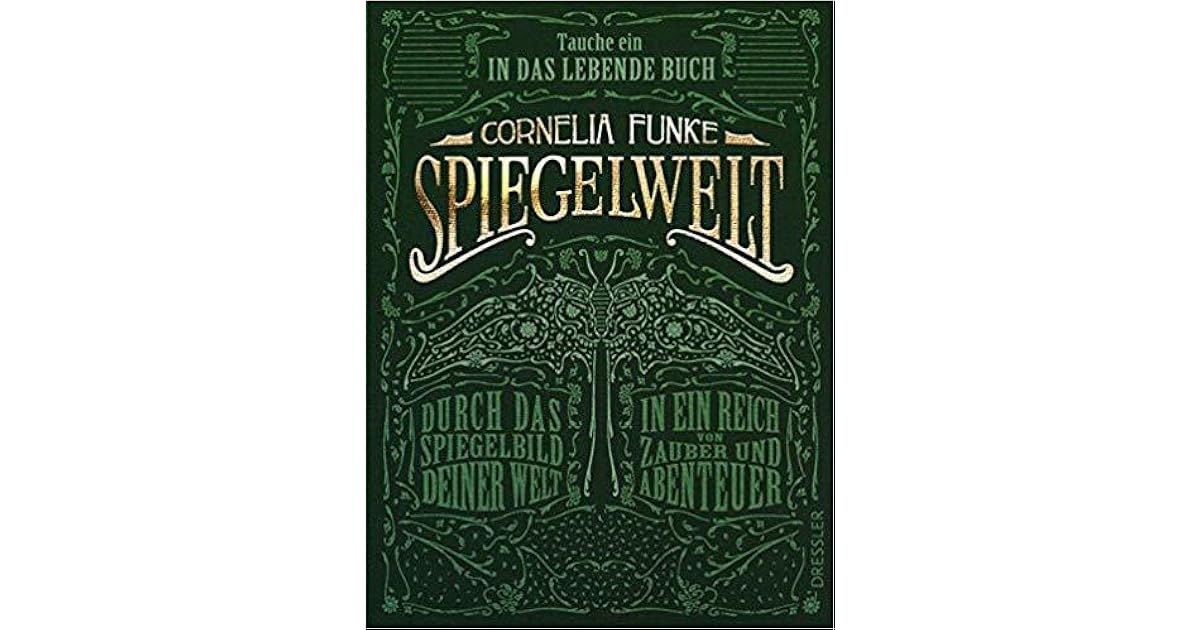 Spiegelwelt (Mirrorworld, #0.4) by Cornelia Funke