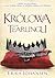 Królowa Tearlingu (The Queen of the Tearling, #1)