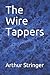 The Wire Tappers