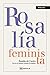 Rosalía feminista (EDICIÓN LITERARIA - POESÍA E-book) (Galician Edition)