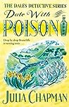 Date with Poison by Julia Chapman