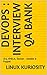 Devops : Interview QA Bank:...