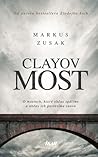 Clayov most by Markus Zusak