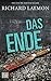 Das Ende: Roman