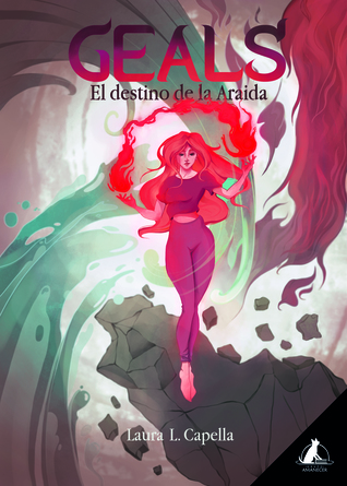 Geals, el destino de la Araida