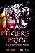 A Tiger's Price by Charity Wells A Tiger's Price by Charity Wells