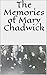 The Memories of Mary Chadwick