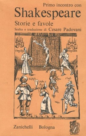 Primo incontro con Shakespeare. Storie e favole