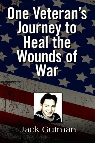 One Veteran's Journey to Heal the Wounds of War (Paperback)