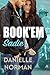 Book'em Sadie (Iron Badges, #1) by Danielle Norman