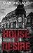 House of Desire